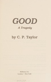 Cover of Good by C. P. Taylor