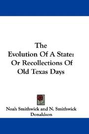 Cover of The Evolution Of A State by Noah Smithwick