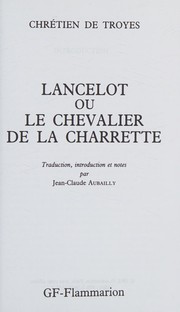 Front cover of Lancelot ou le chevalier de la charrette by Chrétien de Troyes
