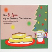 Front cover of The St. Louis night before Christmas by Ryan Nusbickel