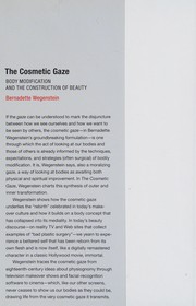Front cover of The cosmetic gaze by Bernadette Wegenstein