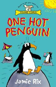 Cover of One Hot Penguin by Jamie Rix