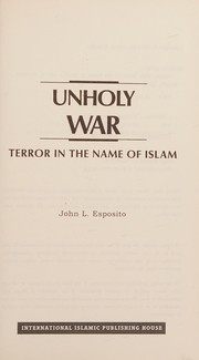 Front cover of Unholy war by John L. Esposito