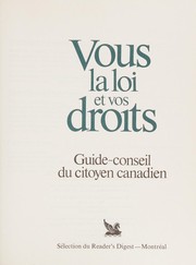 Cover of Vous, la loi et vos droits by Reader's Digest Association (Canada)