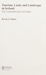 Front cover of Tourism, Land and Landscape in Ireland by K. J. James