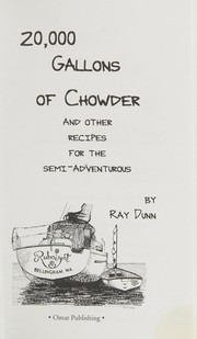 Cover of 20,000 gallons of chowder by Ray Dunn