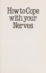 Front cover of How to cope with your nerves by Tony Lake