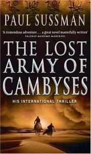 Front cover of Lost Army of Cambyses by Paul Sussman       