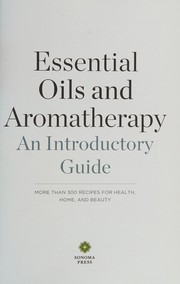 Cover of Essential oils & aromatherapy by Sonoma Press