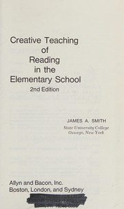 Cover of Creative teaching of reading in the elementary school by James A. Smith