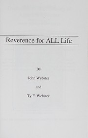 Front cover of Reverence for ALL life by John F. Webster