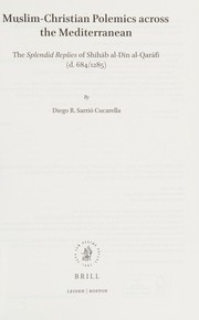 Front cover of Muslim-Christian polemics across the Mediterranean by Diego R. Sarrió Cucarella