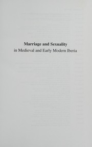 Front cover of Marriage and sexuality in medieval and early modern Iberia by Eukene Lacarra Lanz