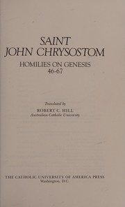 Front cover of Homilies on Genesis, 46-67 (Fathers of the Church) by John Chrysostom