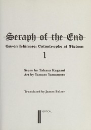 Cover of Seraph of the End Vol. 1 by Takaya Kagami