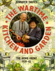 Cover of The Wartime Kitchen and Garden by Jennifer Davies