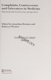 Front cover of Complaints, Controversies and Grievances in Medicine by Jonathan Reinarz