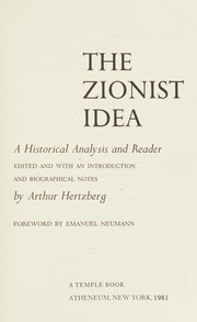 Front cover of The Zionist idea by Arthur Hertzberg