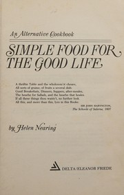Front cover of Simple Food for the Good Life by Helen Nearing