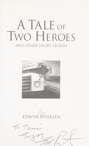 Front cover of A tale of two heroes by Edwyn Petersen