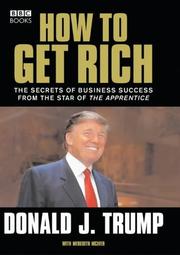 Front cover of How to Get Rich by Donald Trump