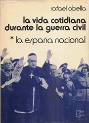 Front cover of La vida cotidiana durante la guerra civil by Rafael Abella