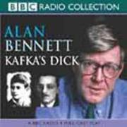 Cover of Kafka's dick by Alan Bennett