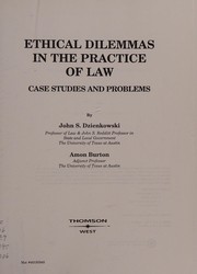 Front cover of Ethical dilemmas in the practice of law by John S. Dzienkowski