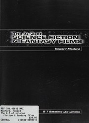 Front cover of The A-Z of science fiction & fantasy films by Howard Maxford