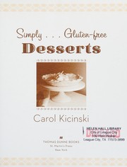 Front cover of Simply-- gluten-free desserts by Carol Kicinski