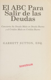 Front cover of El ABC para salir de las deudas by Garrett Sutton