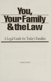 Cover of You, your family & the law by Wesley J. Smith