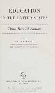 Front cover of Education in the United States by Edgar Wallace Knight
