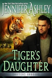 Front cover of Tiger's Daughter by Jennifer Ashley