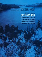 Front cover of STUDENT  GUIDE TO  ACCOMPANY LIPSEY, PURVIS, SPARKS, STEINER by GRANT, LIPSEY, PURVIS AULD