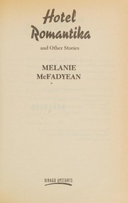Front cover of Hotel Romantika and Other Stories (Upstarts) by Melanie McFadyean
