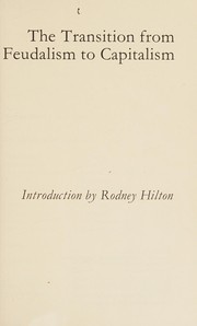 Cover of The transition from feudalism to capitalism by Paul Marlor Sweezy