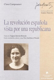 Front cover of La revolución española vista por una republicana by Clara Campoamor