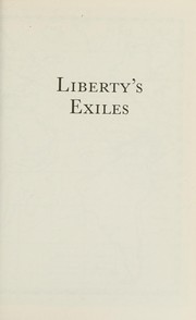 Cover of Liberty's Exiles by Maya Jasanoff