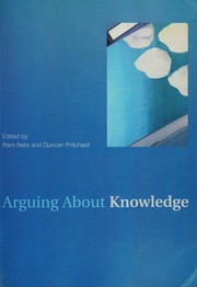Cover of Arguing about knowledge by Duncan Pritchard