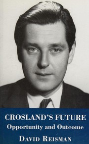 Cover of Crosland's future by David A. Reisman