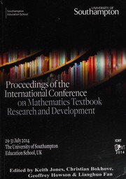 Front cover of Proceedings of the International Conference on Mathematics Textbook Research and Development (ICMT-2014) by International Conference on Mathematics Textbook Research and Development (2014 University of Southampton, School of Education, Great Britain)