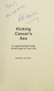 Cover of Kicking cancer's ass by Robert Hawke