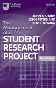 Front cover of The management of a student research project by John A. Sharp