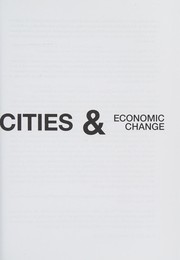 Cover of Cities and Economic Change by Tom Hutton