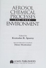 Front cover of Aerosol chemical processes in the environment by Květoslav Spurný