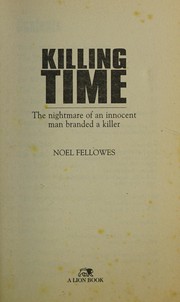Cover of Killing Time by Noel Fellowes