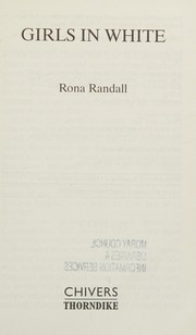 Front cover of Girls in White by Rona Randall