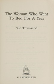 Front cover of Woman Who Went to Bed for a Year by Sue Townsend