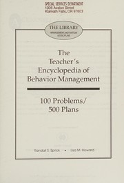 Front cover of The teacher's encyclopedia of behavior management by Randall S. Sprick
